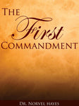 THE FIRST COMMANDMENT - (Video Download)