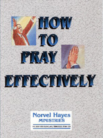 HOW TO PRAY EFFECTIVELY - (Video Download)