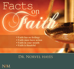 The Facts on Faith - NORVEL HAYES (Audio Download)