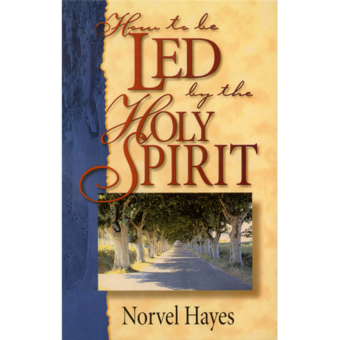 How to be Led by the Holy Spirit