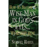 How to become a wise man in God's eyes (Digital)