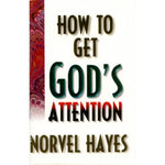 How to get God's Attention