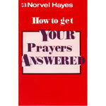 How to get Your Prayers Answered