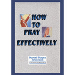 How to Pray Effectively (DVD)
