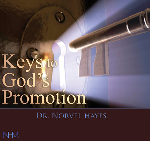 Keys to God's Promotion - NORVEL HAYES (Audio Download)