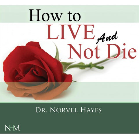 How to Live and Not Die (CD)