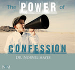 The Power of Confession - NORVEL HAYES (Audio Download)