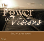 The Power of Visions - NORVEL HAYES (Audio Download)