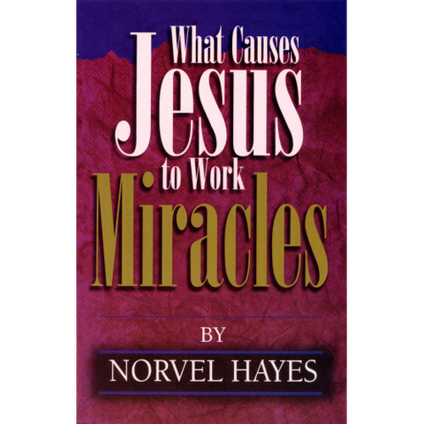 What Causes Jesus to Work Miracles (Digital)