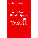 Why You Should Speak in Tongues