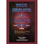 Your Healing: Is It God's Will? - (DVD)